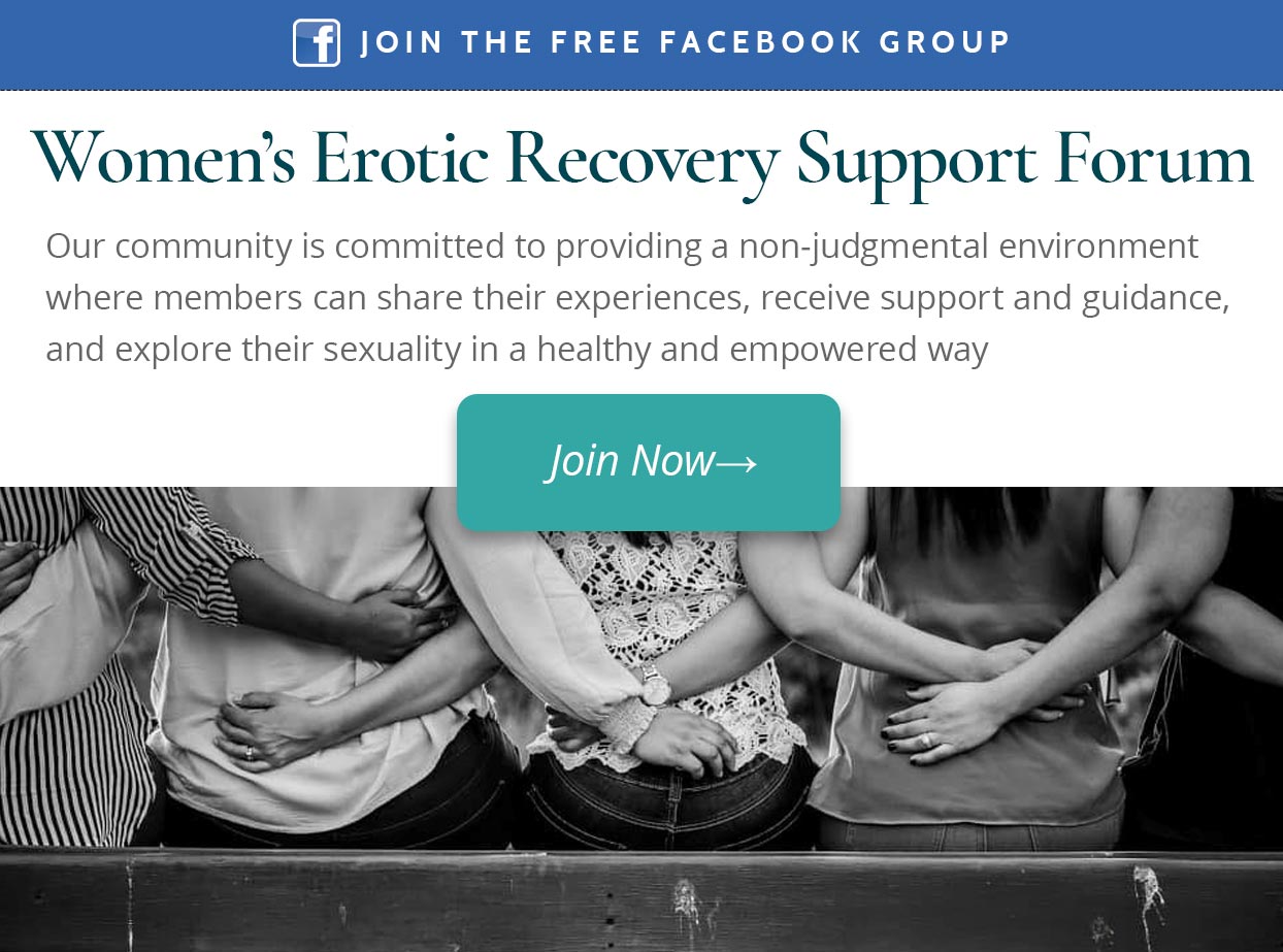 Join the Women's Erotic Recover Support Forum on Facebook
